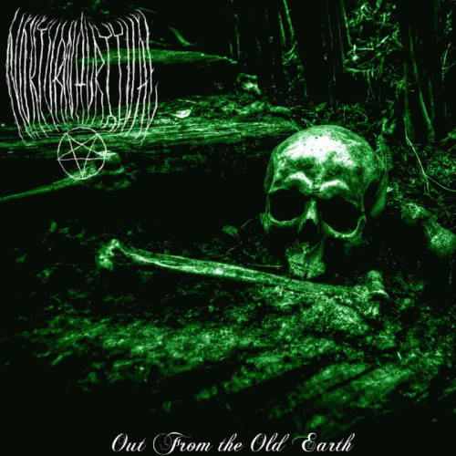 Nokturnal Ritual : Out from the Old Earth